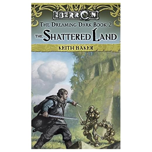 The Shattered Land: The Dreaming Dark