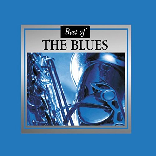 Play Best of Blues by VARIOUS ARTISTS on Amazon Music