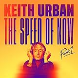 keith urban - the speed of now