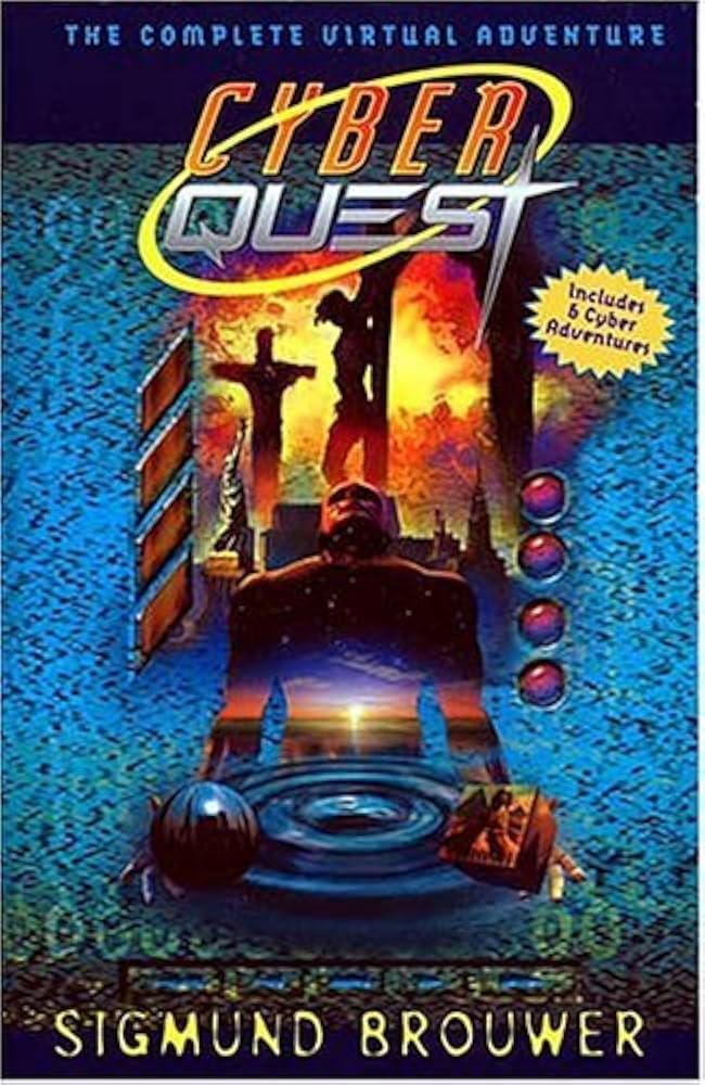 CyberQuest: The Complete Virtual Adventure: Brouwer, Sigmund