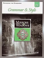 EMC Mirrors & Windows, Level IV [Exceeding the Standards]: Grammar & Style 082194326X Book Cover