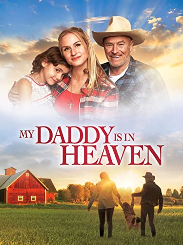 My Daddy Is in Heaven
