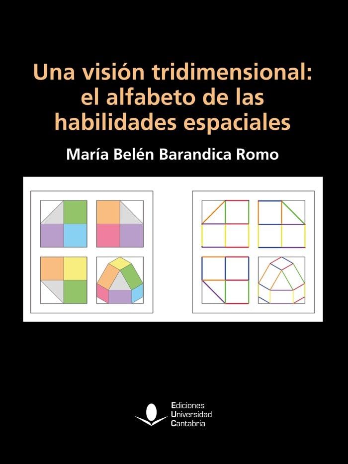 Una visión tridimensional: el alfabeto de las habilidades espaciales: 86