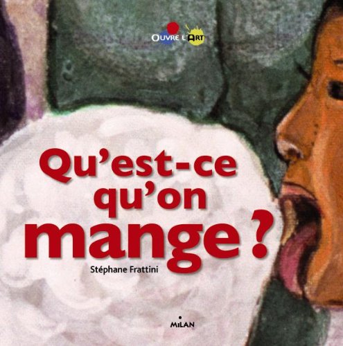 Amazon.com: Qu'est ce qu'on mange ? (ex : Qu'est-ce que tu manges ...