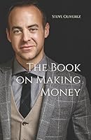 The Book on Making Money 1973166526 Book Cover
