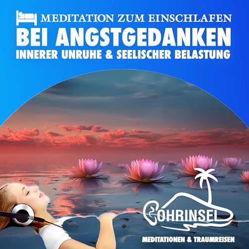 Page de couverture de Bei Angstgedanken, Innerer Unruhe und Seelischer Belastung