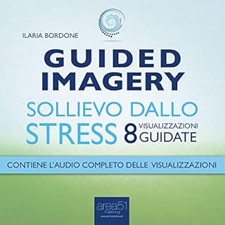 Guided Imagery. Sollievo dallo stress copertina