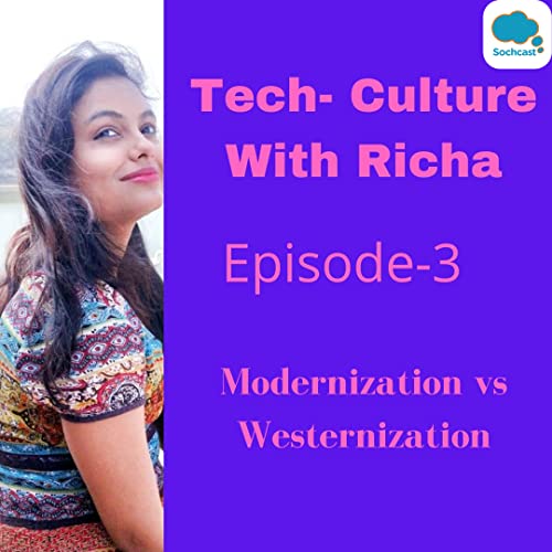 Modernization vs Westernization