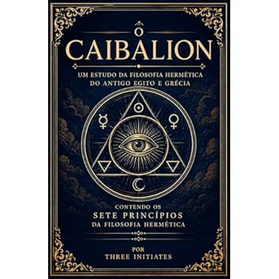 O Caibalion em Portugu&ecirc;s