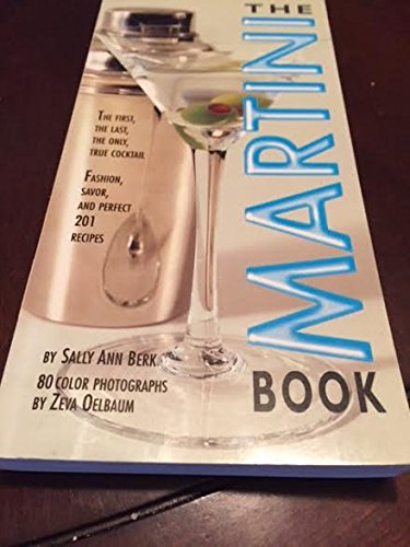 The Martini Book 1579123481 Book Cover