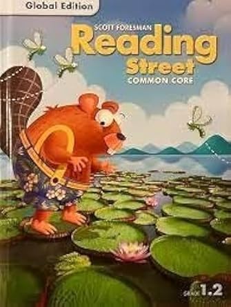 Scott Foresman Reading street common core [Student Edition ] Grade 1.2 /