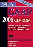 Wiley GAAP CD ROM: Interpretation and Application of Generally Accepted Accounting Principles 2006
