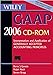 Wiley GAAP CD ROM: Interpretation and Application of Generally Accepted Accounting Principles 2006
