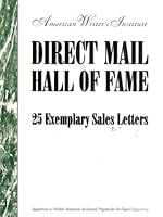 Direct Mail Hall of Fame- 25 Exemplary Sales Letters B0016BKCQY Book Cover