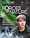 Price comparison product image Forces of Nature: The Sunday Times bestselling journey from snowflakes to galaxies