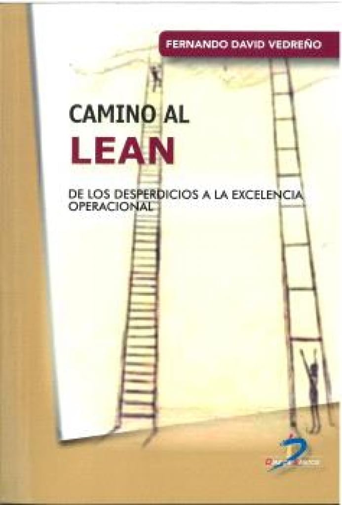Camino al Lean: De los desperdicios a la excelencia operacional