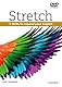 Stretch: All levels: DVD