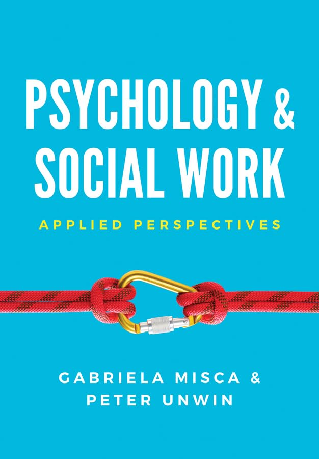 Psychology and Social Work: Applied Perspectives Paperback – 27 Jan. 2017
