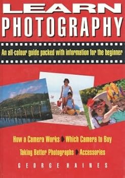 Paperback Learn Photography: An All-colour Guide Packed with Information for the Beginner Book
