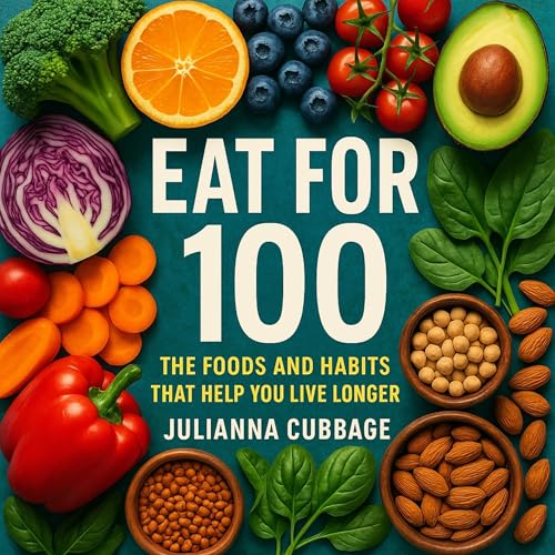 Eat for 100 by Julianna Cubbage episode artwork