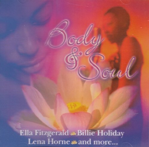 Body & Soul [Audio CD] Body & Soul