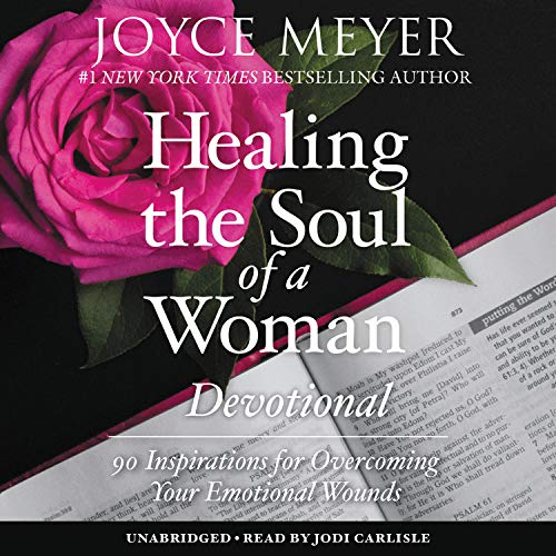 Healing The Soul Of A Woman Devotional Horbuch Download Von Joyce Meyer Audible De Gelesen Von Jodi Carlisle