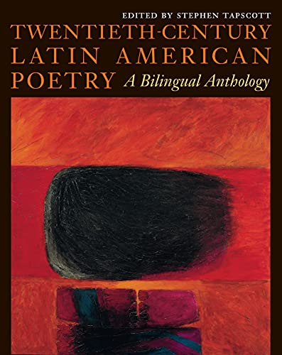 Twentieth-Century Latin American Poetry: A Bilingual Anthology (Texas Pan American Series)