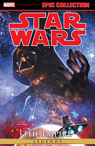 Star Wars Legends Epic Collection: The Empire Vol