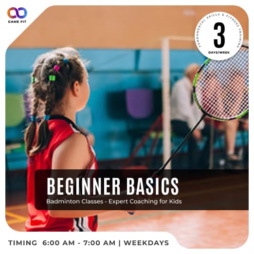 Game Fit Beginner Basics Badminton Classes | Expert Coaching for Kids | Fundamental Skills & Fitness Training | 3 Days a Week Sessions | Timing 6:00 AM – 7:00 AM | 12 Sessions