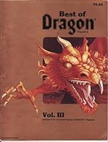 Best of Dragon Magazine, Vol. III 0880380640 Book Cover