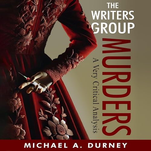 The Writers Group Murders by Michael A. Durney episode artwork