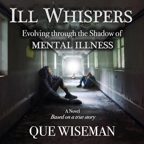 Ill Whispers by Que Wiseman episode artwork
