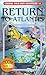 Return to Atlantis (Choose Your Own Adventure #18)