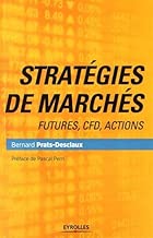Download Stratégies de marchés: Futures, CFD, actions. PDF