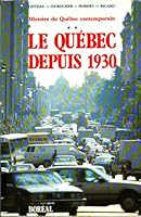 Histoire du Qu?bec contemporain t.2: Qu?bec depuis 1930 289052177X Book Cover