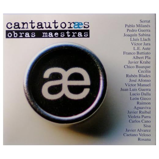 Cantautores: Obras Maestras