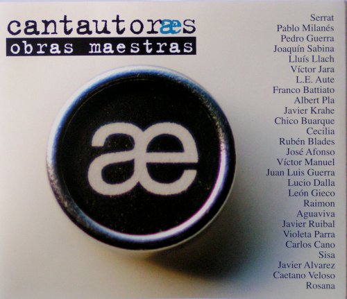 Cantautores: Obras Maestras