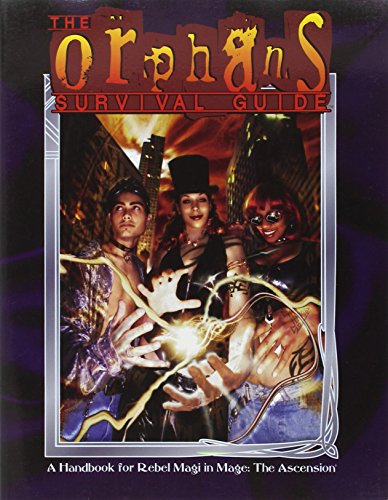 The Orphan's Survival Guide (Mage: The Ascension)