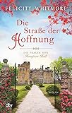 Cover zum Buch Die Straße der Hoffnung: Die Frauen v...