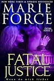 Fatal Justice – Wenn du mich liebst (Fatal Serie 2)