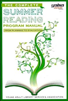 Paperback The Complete Summer Reading Program Manual: From Planning to Evaluation Book