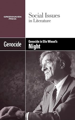 Genocide in Elie Wiesel's Night (Social Issues ... 0737743948 Book Cover
