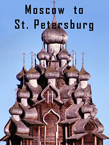 Moscow to St. Petersburg Cruise