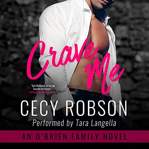 Cover art for Crave Me: An O'Brien Family Novel
