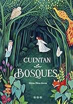 Cuentan los bosques (TTT)