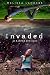 Invaded (An Alienated Novel)