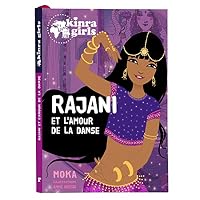 Kinra Girls - Rajani et l'amour de la danse - Tome 0 2809661944 Book Cover