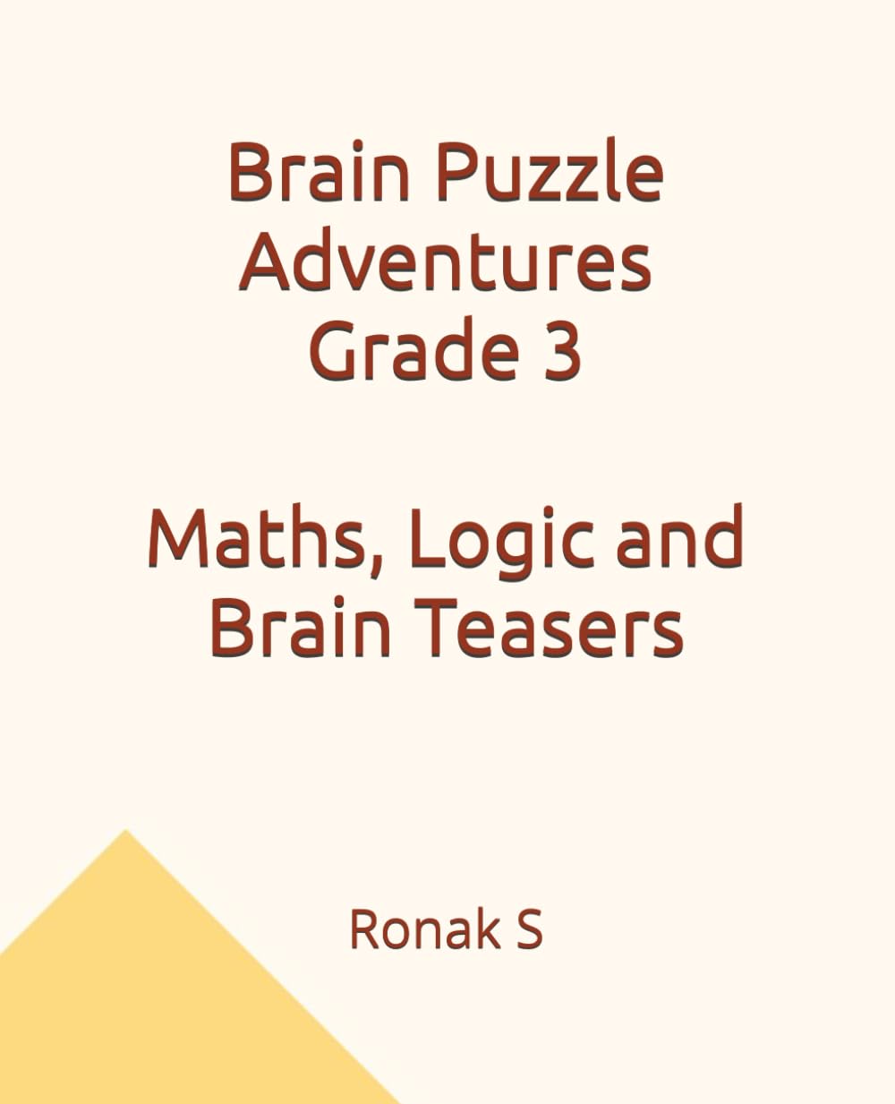 Brain Puzzle Adventures Grade 3: Maths, Logic and Brain Teasers