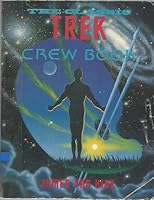 The Classic Trek Crew Book 1556983689 Book Cover
