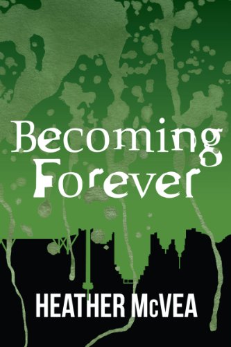 Becoming Forever (Waking Forever Series Book 3)